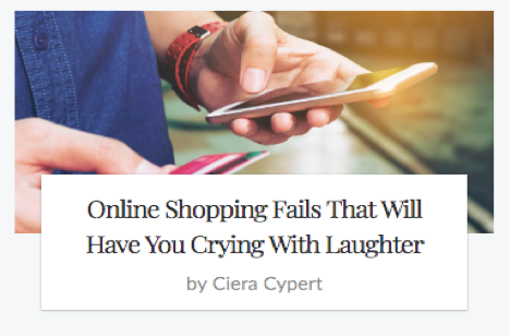 Clickbait article with title: Online shopping fails that will have you crying with laughter