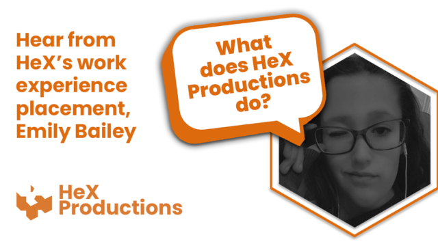 Emily's headshot with a speech bubble appearing over the top saying 'what does HeX Productions do?'