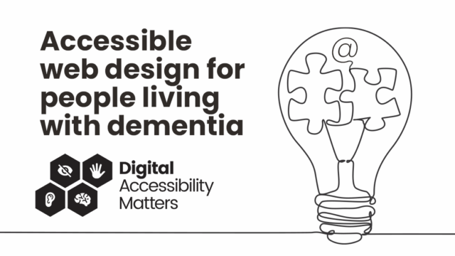 a hand drawn lightbulb which has two jigsaw pieces connecting inside and an @ sign. With the text "accessible web development for people living with dementia."