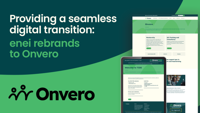 Text reads "Providing a seamless digital transition: enei rebrands to Onvero. To the side is a Onvero's new striking vivid green and cream homepage and a tablet device showing their sub-site TIDE in the same branding